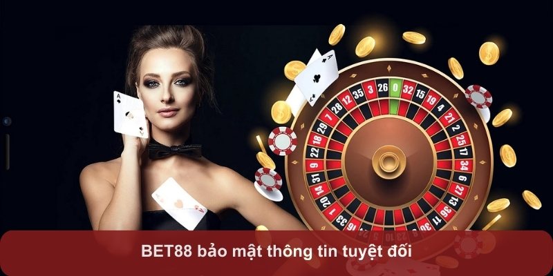 BET88 bảo mật thông tin tuyệt đối